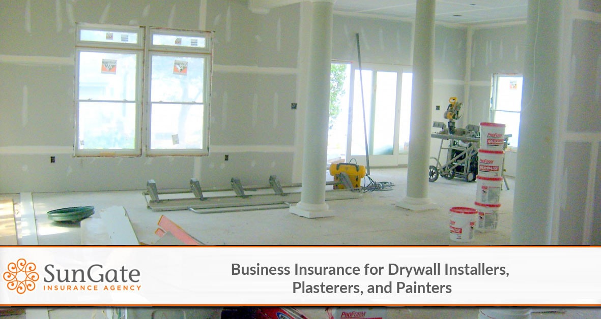 Business Insurance for Drywall Installers, Plasterers, and Painters