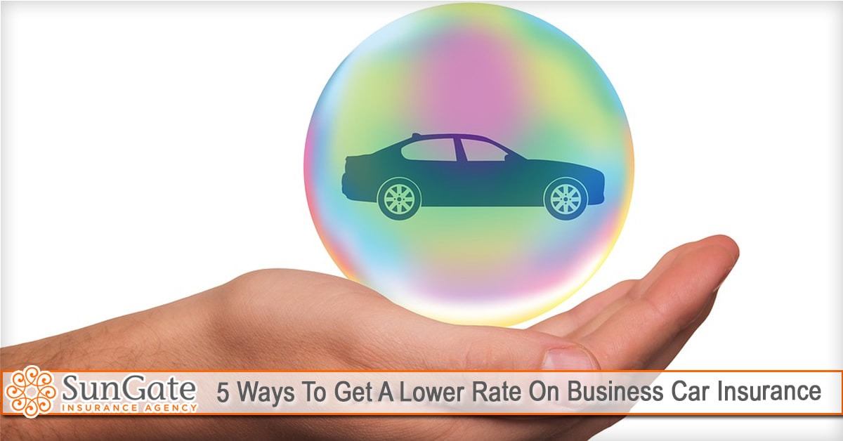 5 Ways To Get A Lower Rate On Business Car Insurance