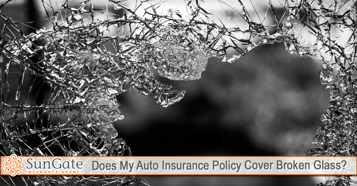 Does My Auto Insurance Policy Cover Broken Glass?