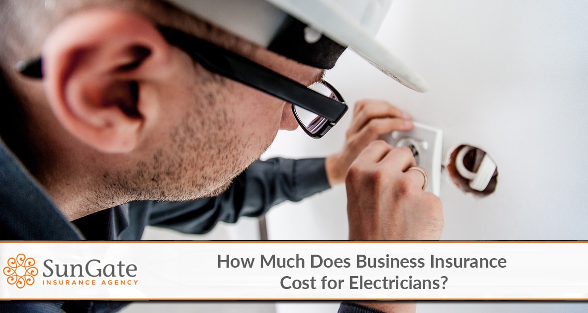 How Much Does Business Insurance Cost for Electricians?