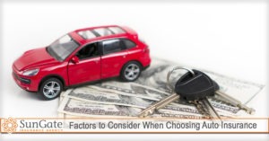 Factors to Consider When Choosing Auto Insurance