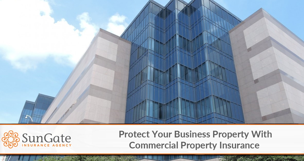 Protect Your Business Property With Commercial Property Insurance