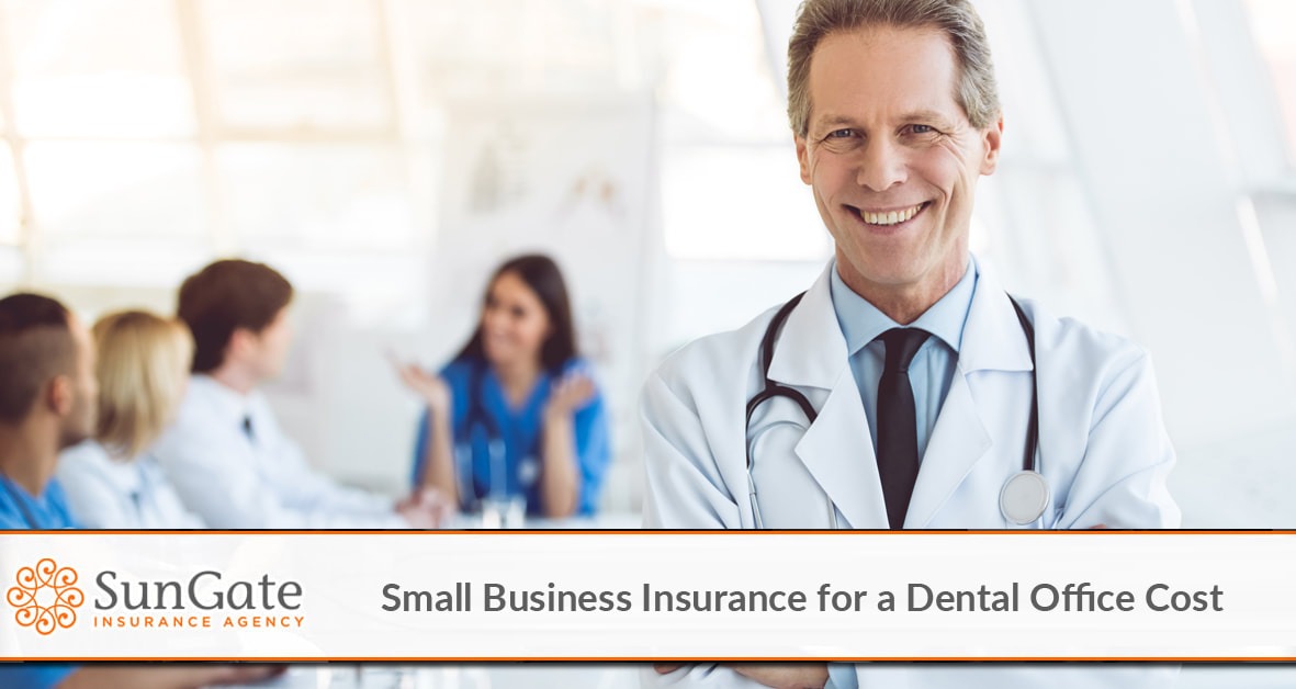 How Much Does Small Business Insurance for a Dental Office Cost?