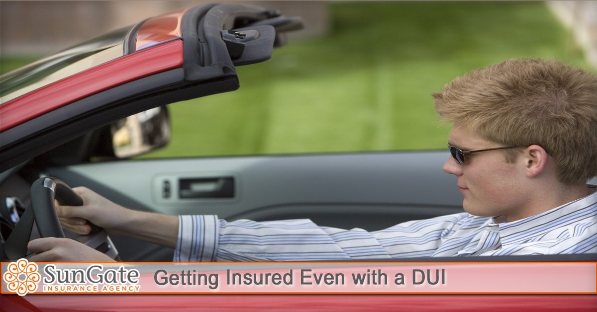Getting Insured Even with a DUI