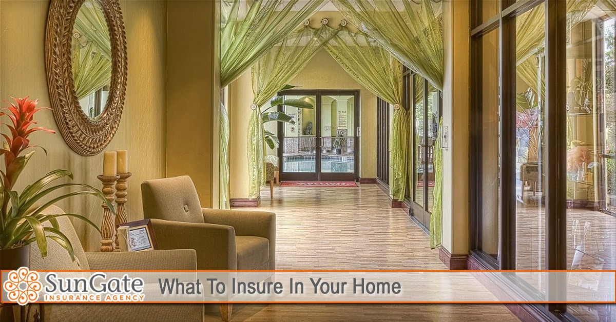 What To Insure In Your Home
