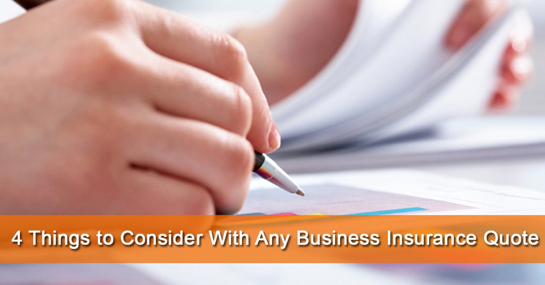 4 Things to Consider With Any Business Insurance Quote